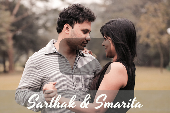 Sarthak & Smarita